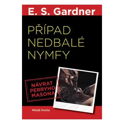 Případ nedbalé nymfy (Erle Stanley Gardner)