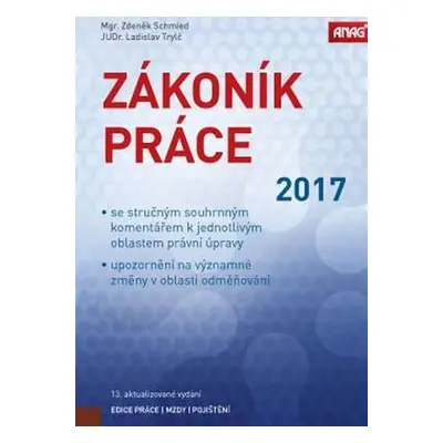 Zákoník práce 2017 (sešitové vydání) (Ladislav Trylč)