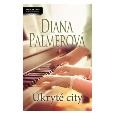 Ukryté city (Diana Palmer)