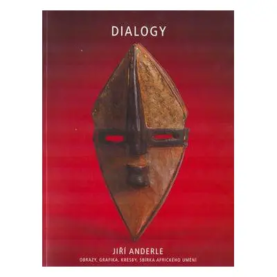 Dialogy - Jiří Anderle (Jana Steinerová)