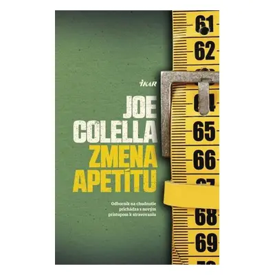 Zmena apetítu (Joe Colella) (slovensky)