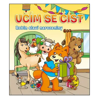 Učím se číst - Robin slaví narozeniny (Zuzana Šmerglová)