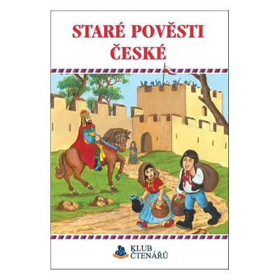 Staré pověsti české (Alexandra Niklíčková)