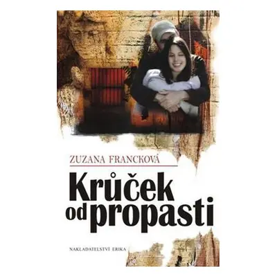 Krůček od propasti (Zuzana Francková)