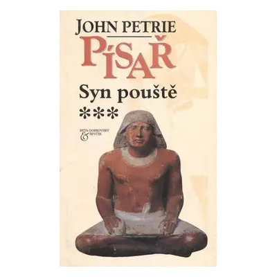 Písař Syn pouště (John Petrie)