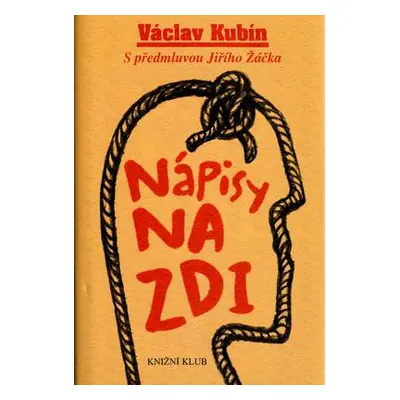 Nápisy na zdi (Jiří Jirásek)