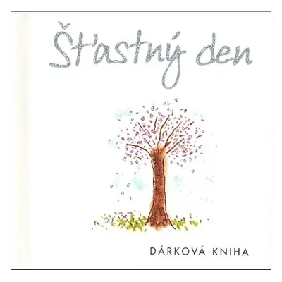 Šťastný den (Helen Exley)