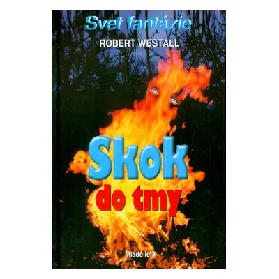 Skok do tmy (Robert Westall) (slovensky)