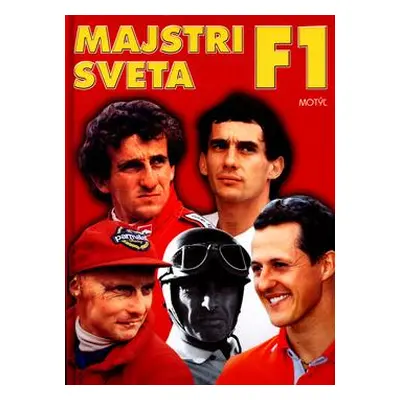 Majstri sveta F1 (Ján Hudok) (slovensky)