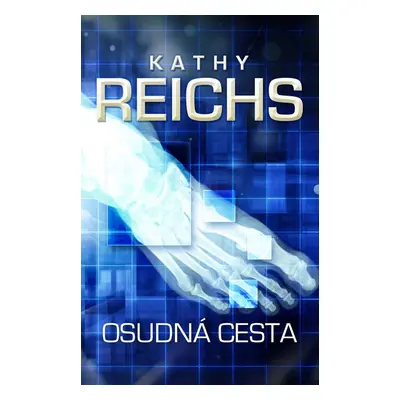 Osudná cesta (Kathy Reichs) (slovensky)