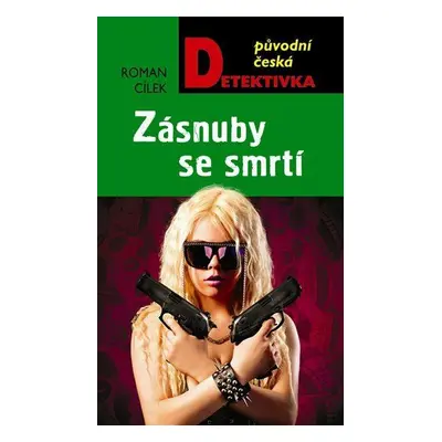 Zásnuby se smrtí (Roman Cílek)