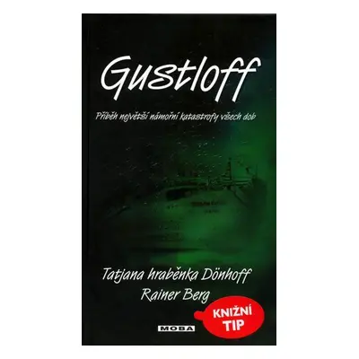 Gustloff (Rainer Berg)