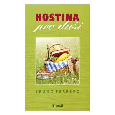 Hostina pro duši (Bruno Ferrero)