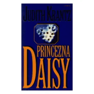 Princezna Daisy (brož.) (Judith Krantz)