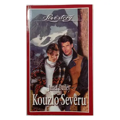 Kouzlo Severu (Janet Dailey)