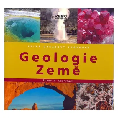 Geologie Země I. (Coenraads Robert R.)