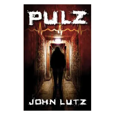 Pulz (John Lutz)