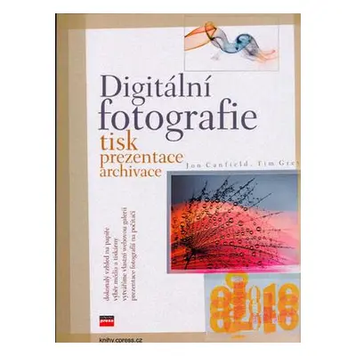 Digitální fotografie (Tim Grey)