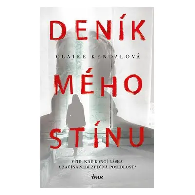 Deník mého stínu (Kendalová Claire)