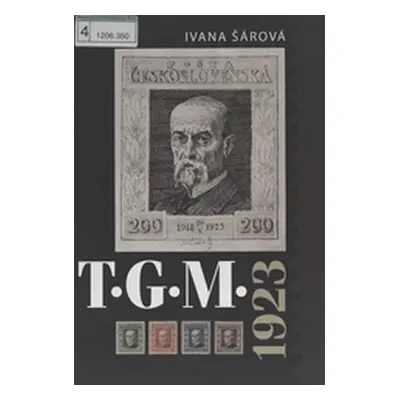 T.G.M. 1923 (Ivana Šárová)