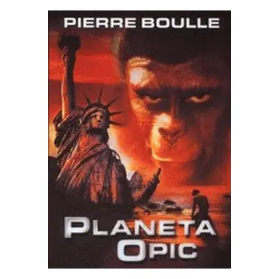 Planeta opic (Pierre Boulle)