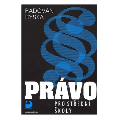 Právo pro střední školy (Radovan Ryska)