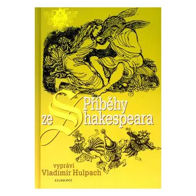 Příběhy ze Shakespeara (Vladimír Hulpach)