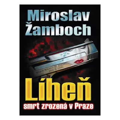 Líheň (Miroslav Žamboch)