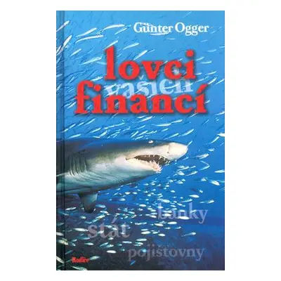 Lovci financí (Günter Ogger)