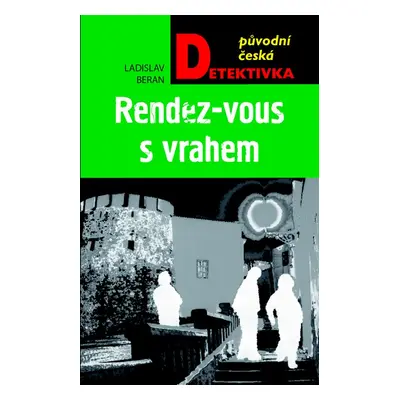 Rendez-vous s vrahem (Ladislav Beran)