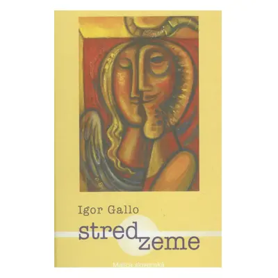 Stred zeme (Igor Gallo) (slovensky)