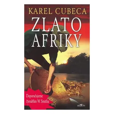 Zlato Afriky (Karel Cubeca)