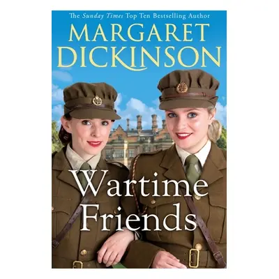 Wartime Friends (Margaret Dickinson) (EN)