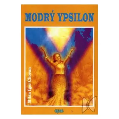 Modrý ypsilon (Milan Igor Chovan) (slovensky)