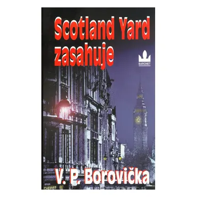 Scotland Yard zasahuje (Václav Pavel Borovička)