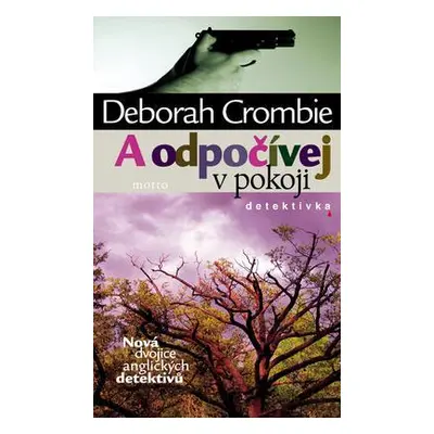 A odpočívej v pokoji (Deborah Crombie)