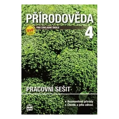 Přírodověda pro 4. r. ZŠ, pracovní sešit (Marie Čechurová)