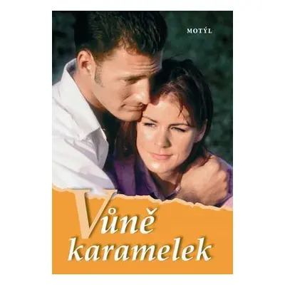 Vůně karamelek (Mária Hamzová)