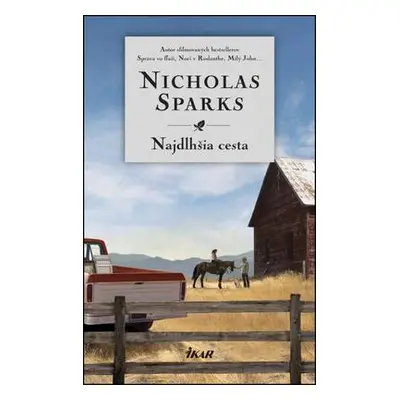 Najdlhšia cesta (Nicholas Sparks) (slovensky)