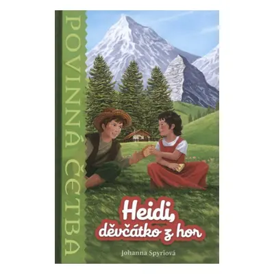 Světová četba pro školáky - Heidi, děvčátko z hor (Johanna Spyri)