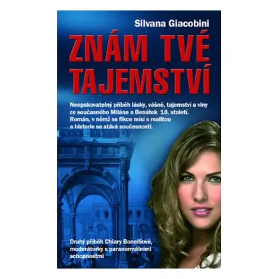 Znám tvé tajemství (Silvana Giacobini)