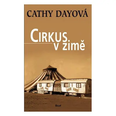 Cirkus v zimě (Dayová Cathy)