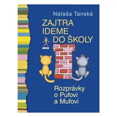 Zajtra ideme do školy (Nataša Tanská) (slovensky)