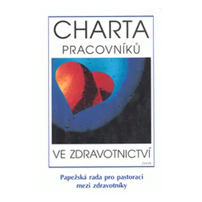 Charta pracovníků ve zdravotnictví (Josef Koláček)