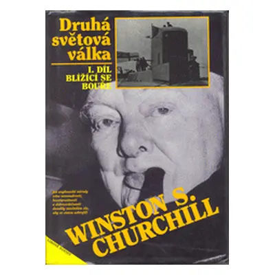 Druhá světová válka. I. díl, Blížící se bouře (Churchill, Winston)