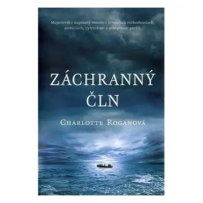 Záchranný čln (Charlotte Rogan) (slovensky)