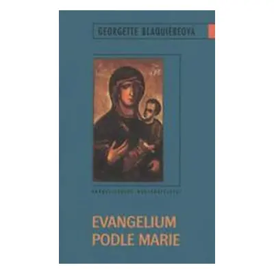 Evangelium podle Marie (Mašátová, Lucie )