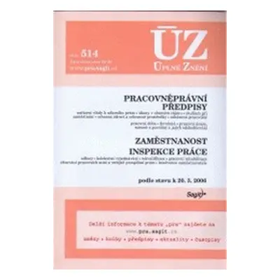 ÚZ č. 514 Pracovněprávní předpisy, zaměstnanost