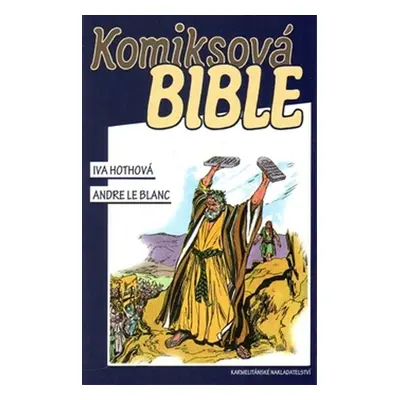 Komiksová bible (Iva Hothová)