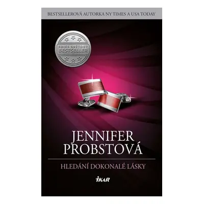 Hledání dokonalé lásky (Jennifer Probstová)